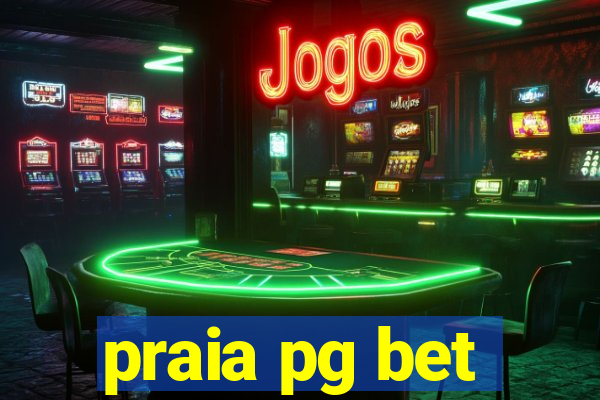 praia pg bet